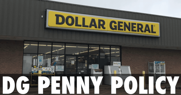 dollar general penny shopping policy